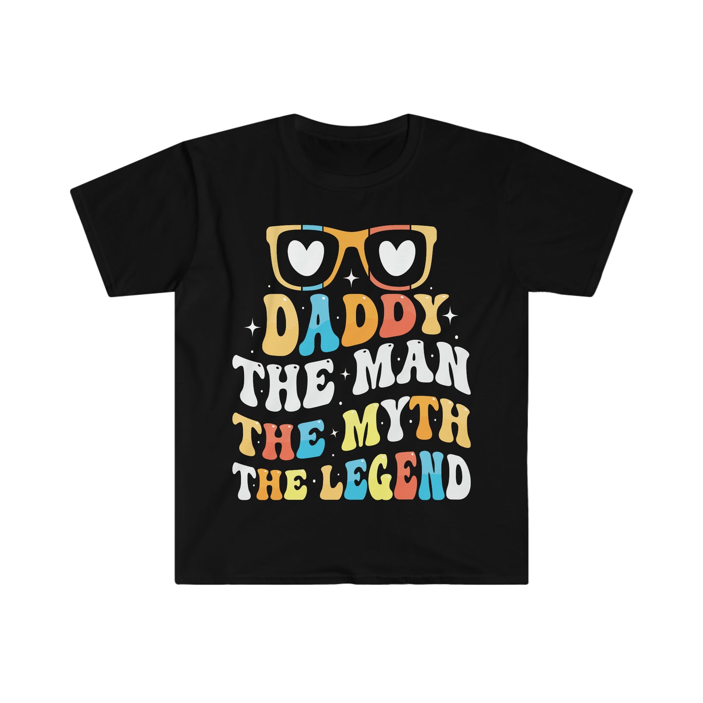 DADDY THE MAN THE MYTH THE LEGEND Unisex Softstyle T-Shirt