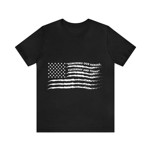 Unisex Jersey Short Sleeve Tee American Flag Memorial Day Honoring Heroes