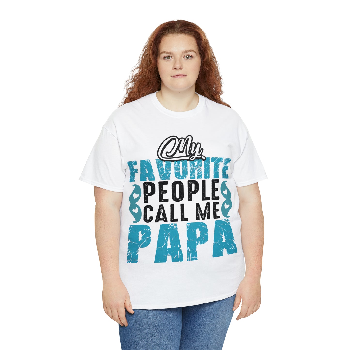 Father's Day T-Shirt My Favorite People Call Me Papa Gift Present Cotton Tee