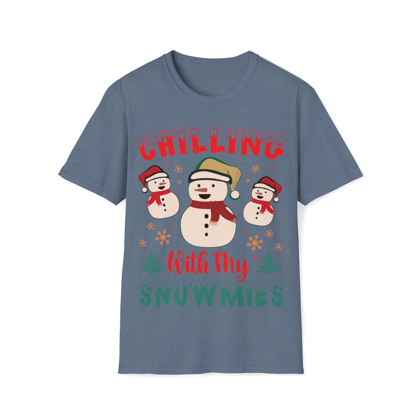 Chilling with my snowmies Unisex Softstyle T-Shirt