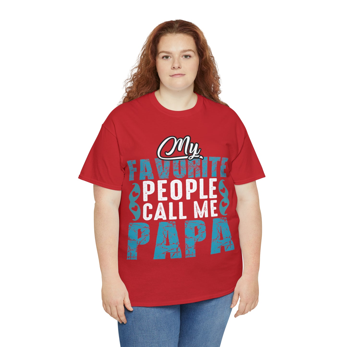 Father's Day T-Shirt My Favorite People Call Me Papa Gift Present Cotton Tee