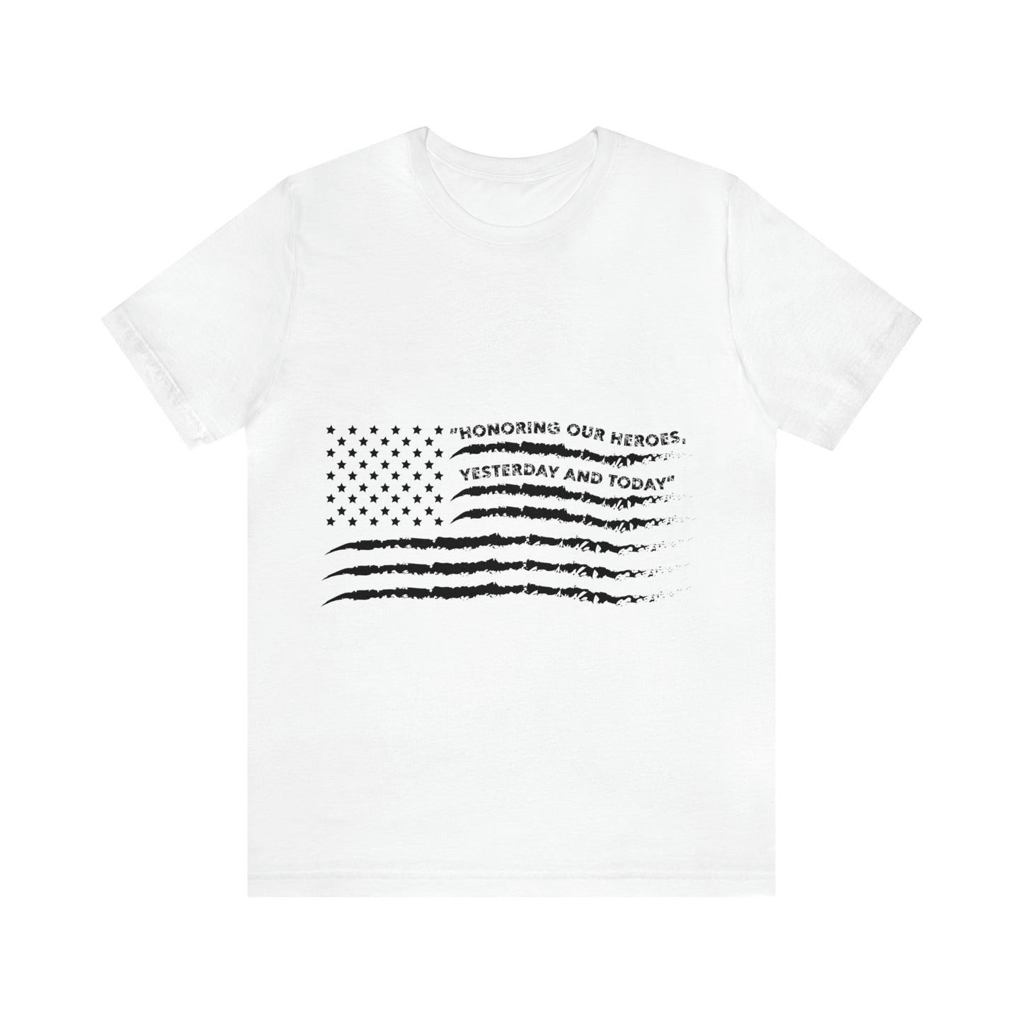 Unisex Jersey Short Sleeve Tee American Flag Memorial Day Honoring Heroes