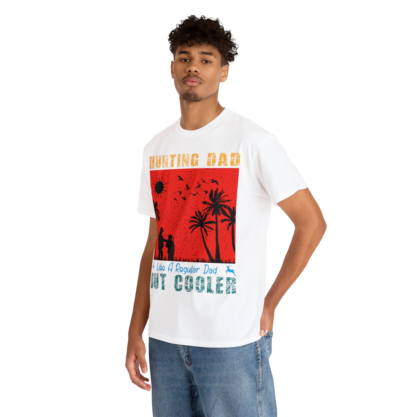 Father's Day Hunting Dad Like A Regular Dad  But Cooler Heavy Cotton Tee