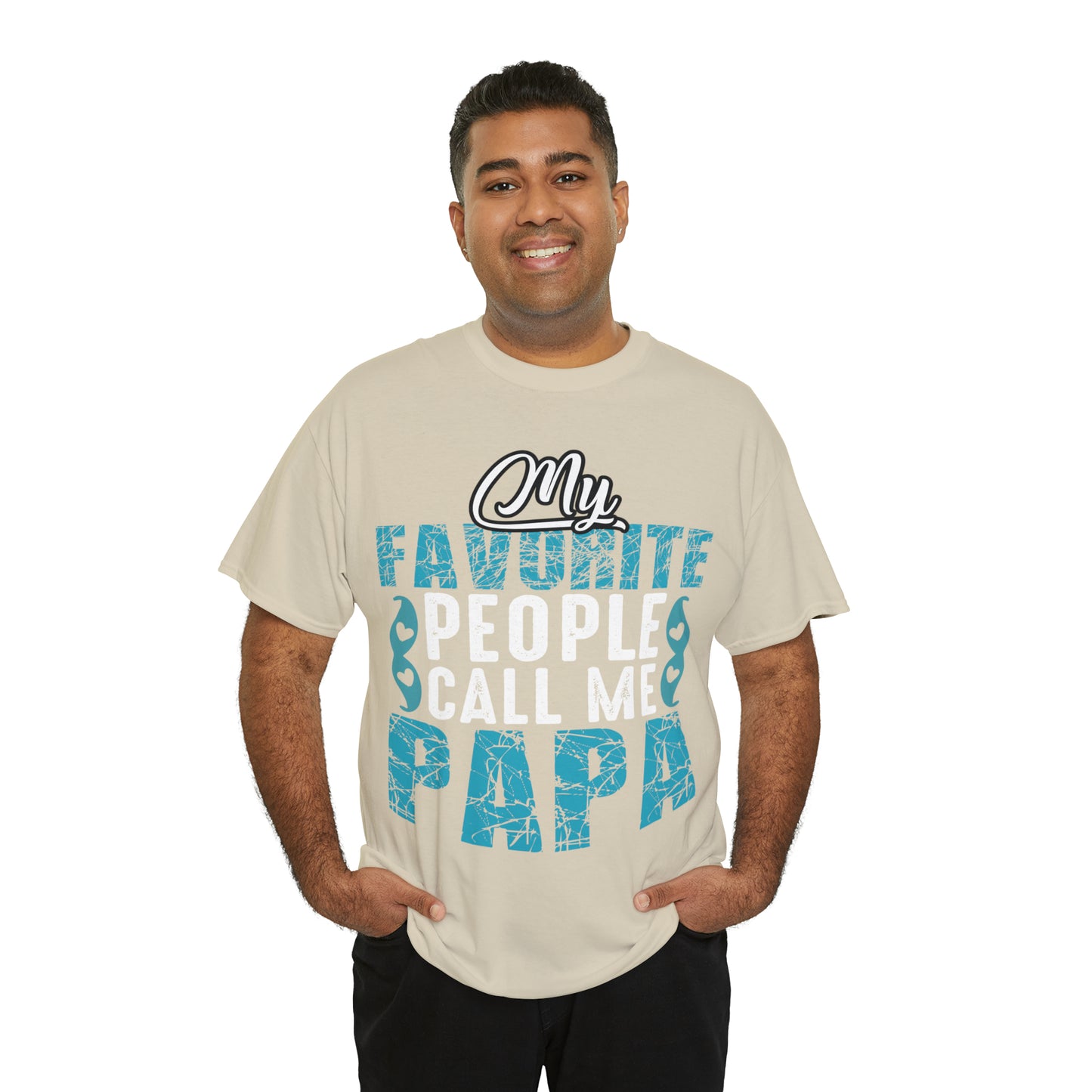 Father's Day T-Shirt My Favorite People Call Me Papa Gift Present Cotton Tee