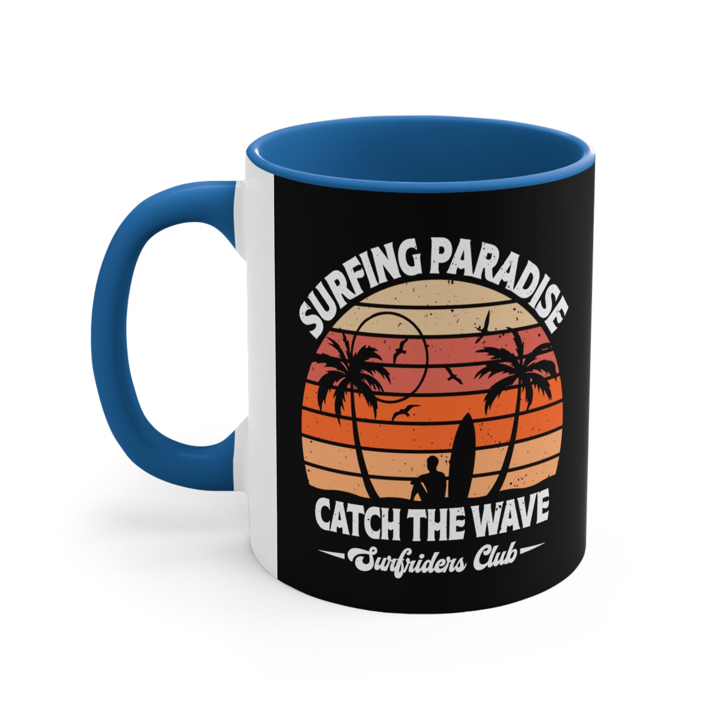 "Surfing Paradise Catch the Wave" Accent Coffee Mug, 11oz