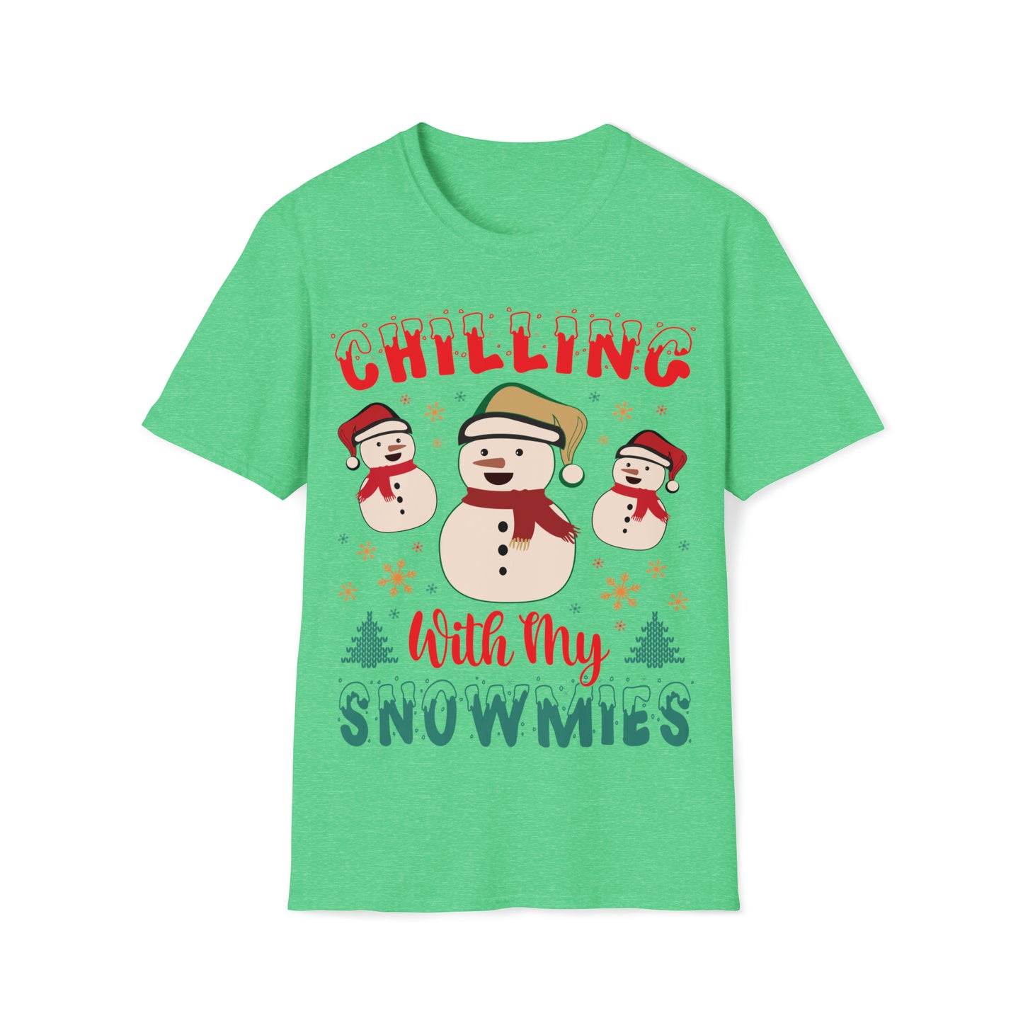 Chilling with my snowmies Unisex Softstyle T-Shirt