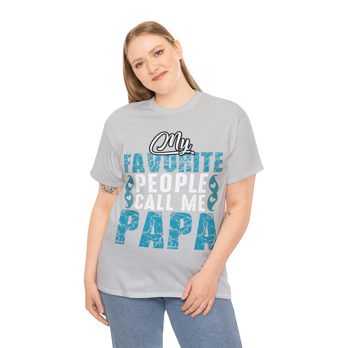 Father's Day T-Shirt My Favorite People Call Me Papa Gift Present Cotton Tee