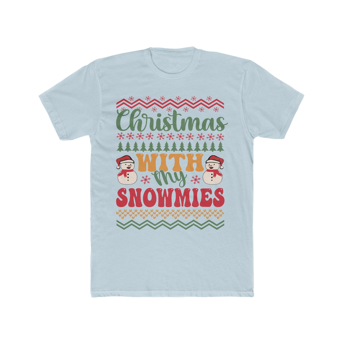 Christmas with my snowmies Men's Cotton Crew Tee