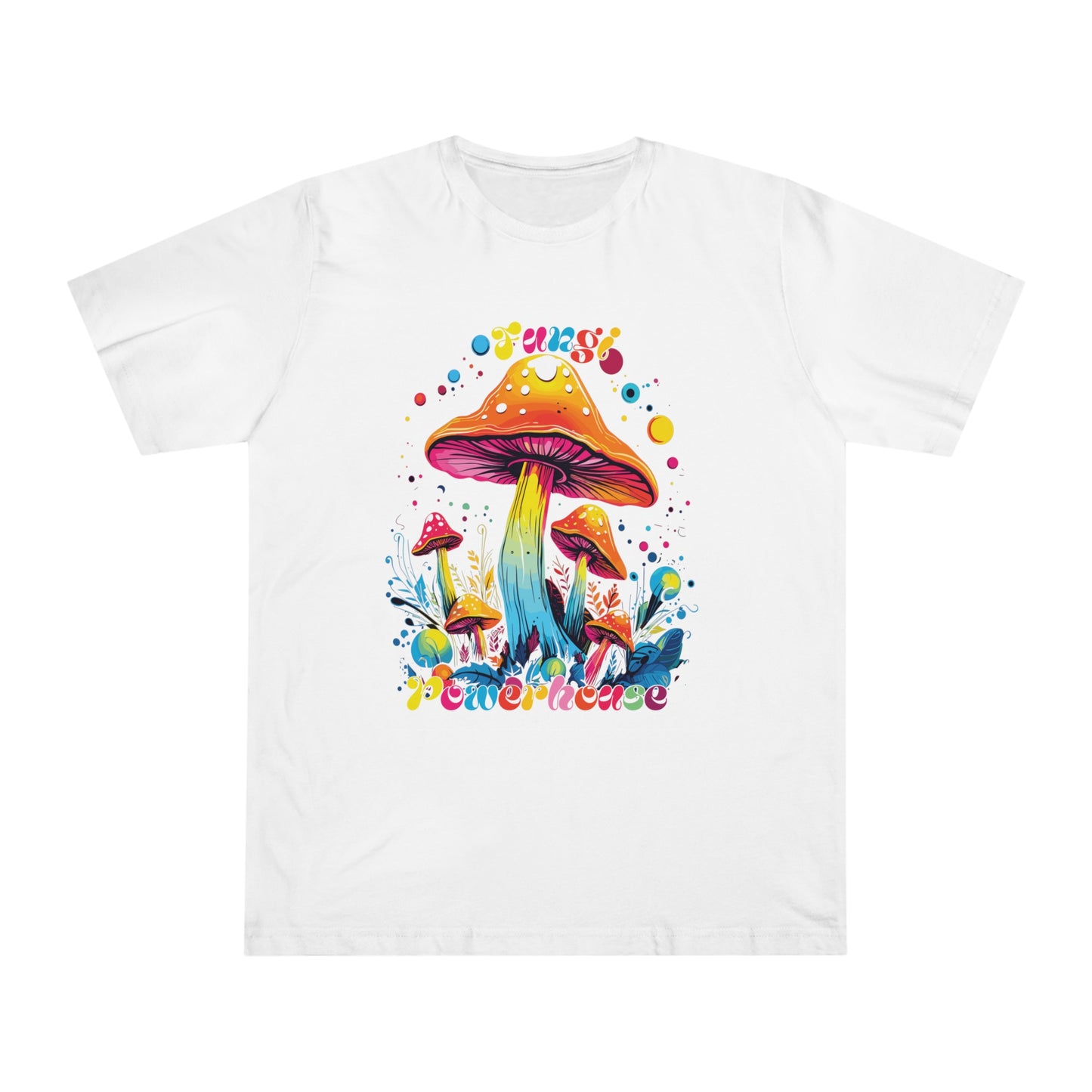 Fungi Powerhouse Unisex Deluxe T-shirt