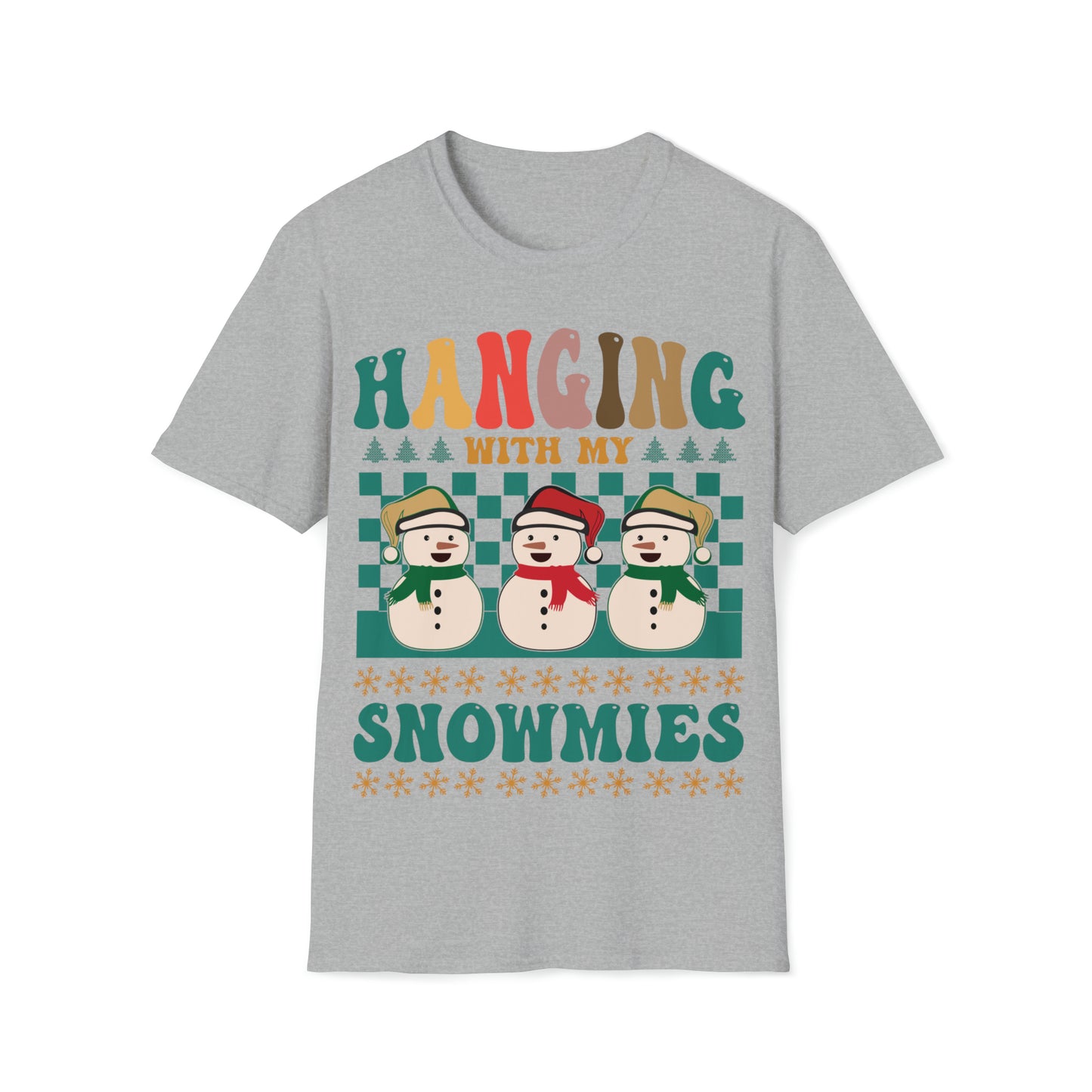 Hanging with my Snowmies Christmas Unisex Softstyle T-Shirt