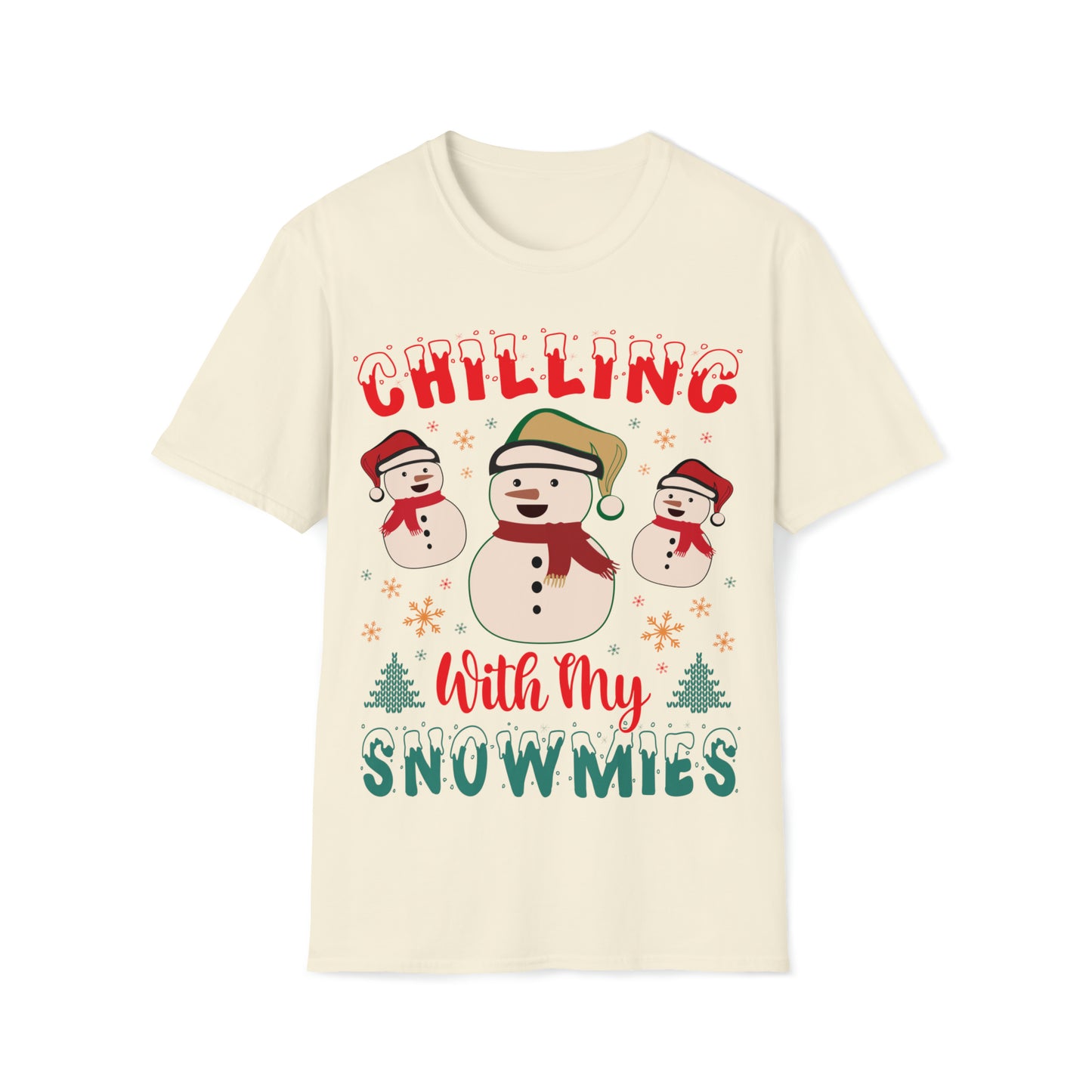 Chilling with my snowmies Unisex Softstyle T-Shirt