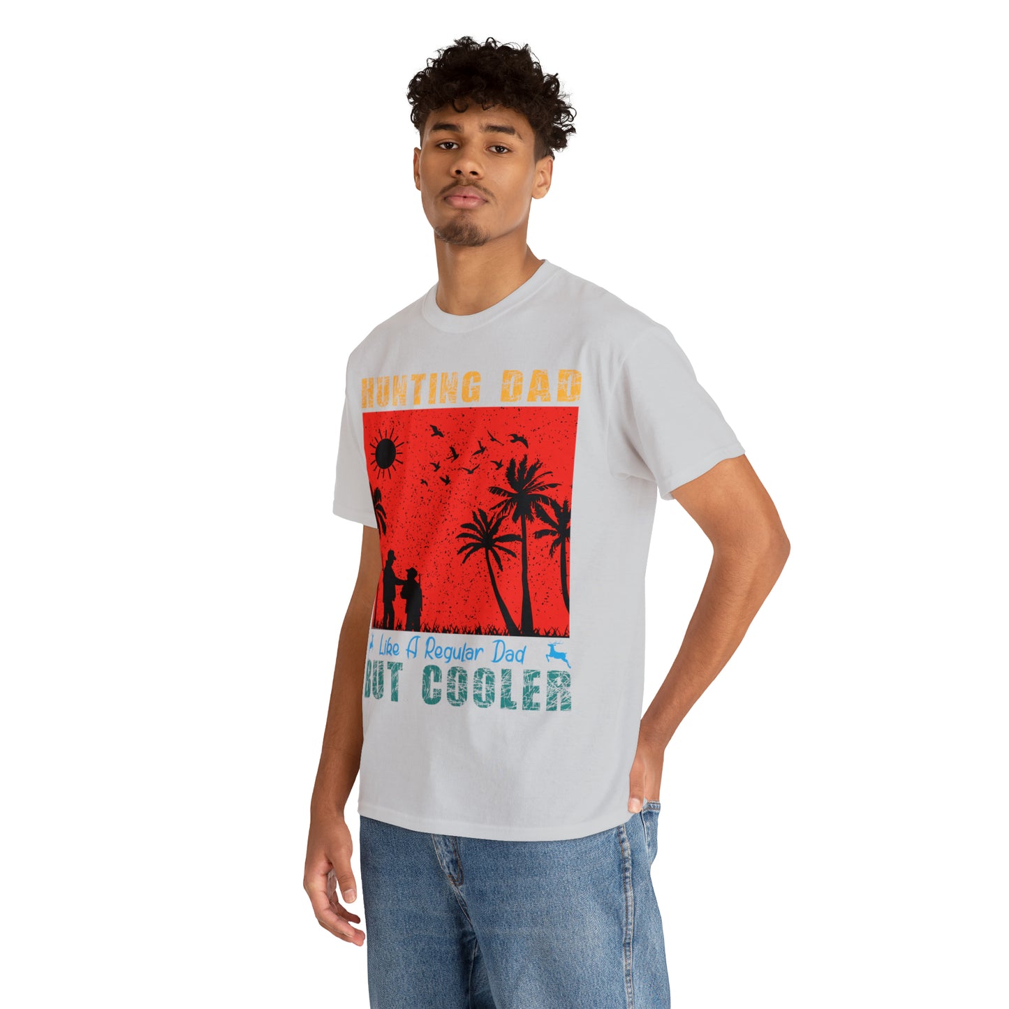 Father's Day Hunting Dad Like A Regular Dad  But Cooler Heavy Cotton Tee