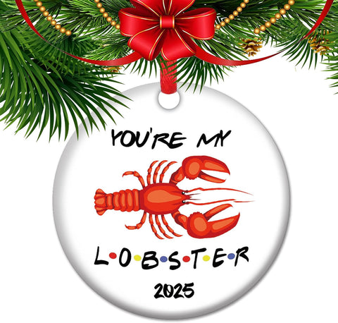 You are My Lobster - 2025 Wedding Ornament - Our First Christmas As Mr and Mrs - Newlywed Gift, 2025 Wedding Keepsake, Girl Friend Gift