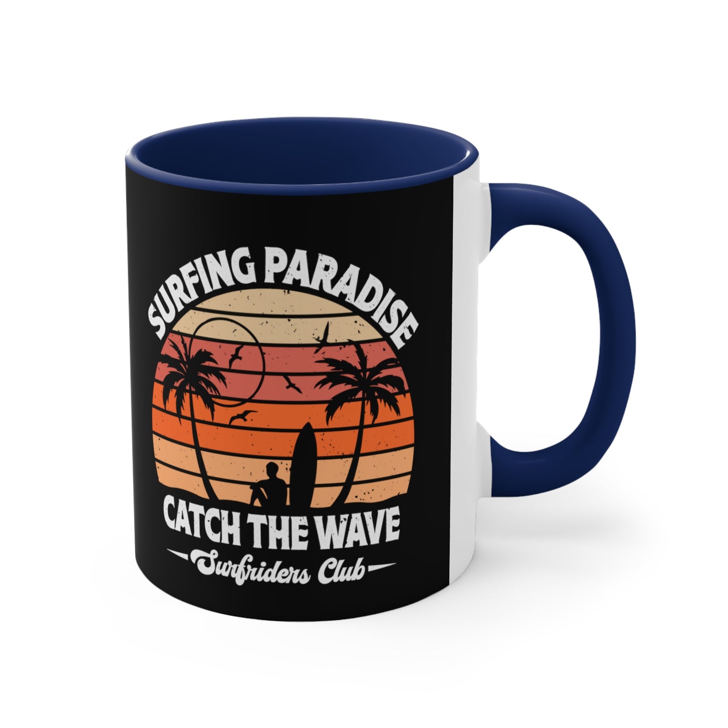 "Surfing Paradise Catch the Wave" Accent Coffee Mug, 11oz