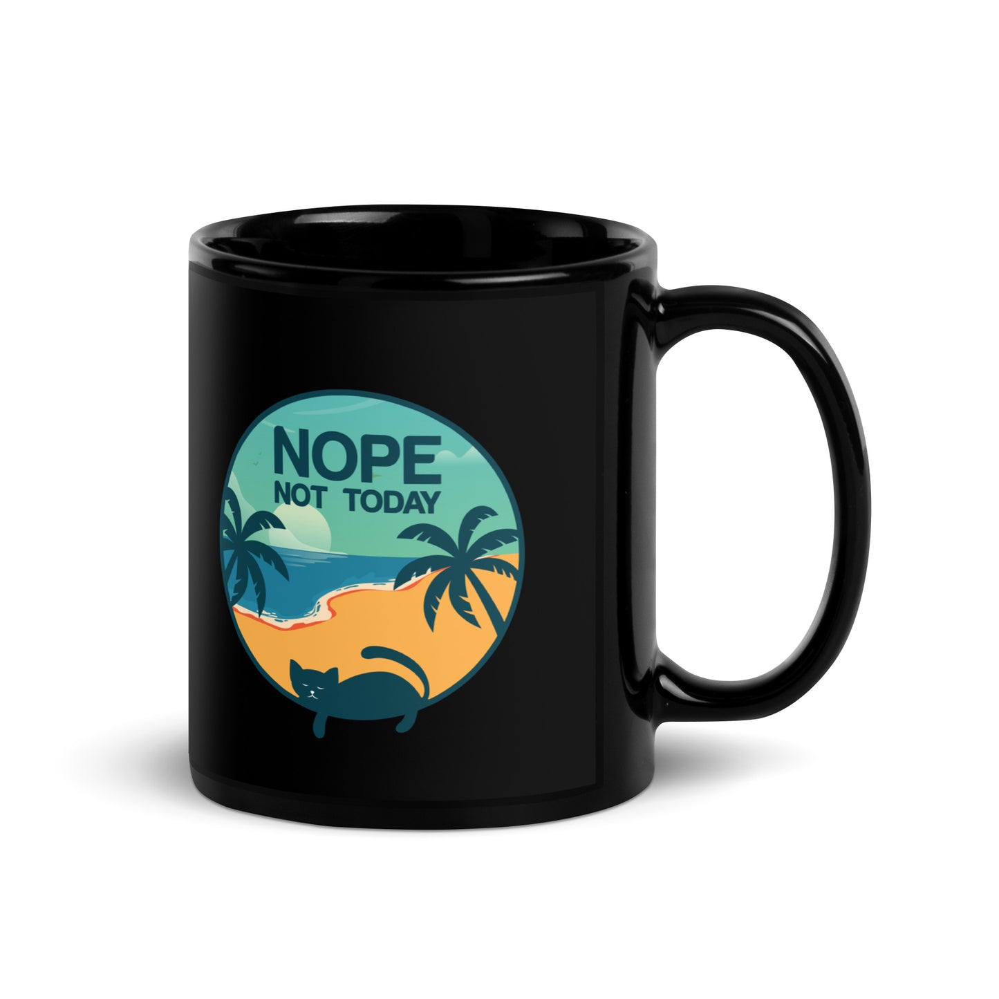 Nope Not Today Black Glossy Mug